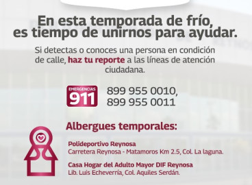 Dispone Gobierno de Reynosa de dos albergues tamporales