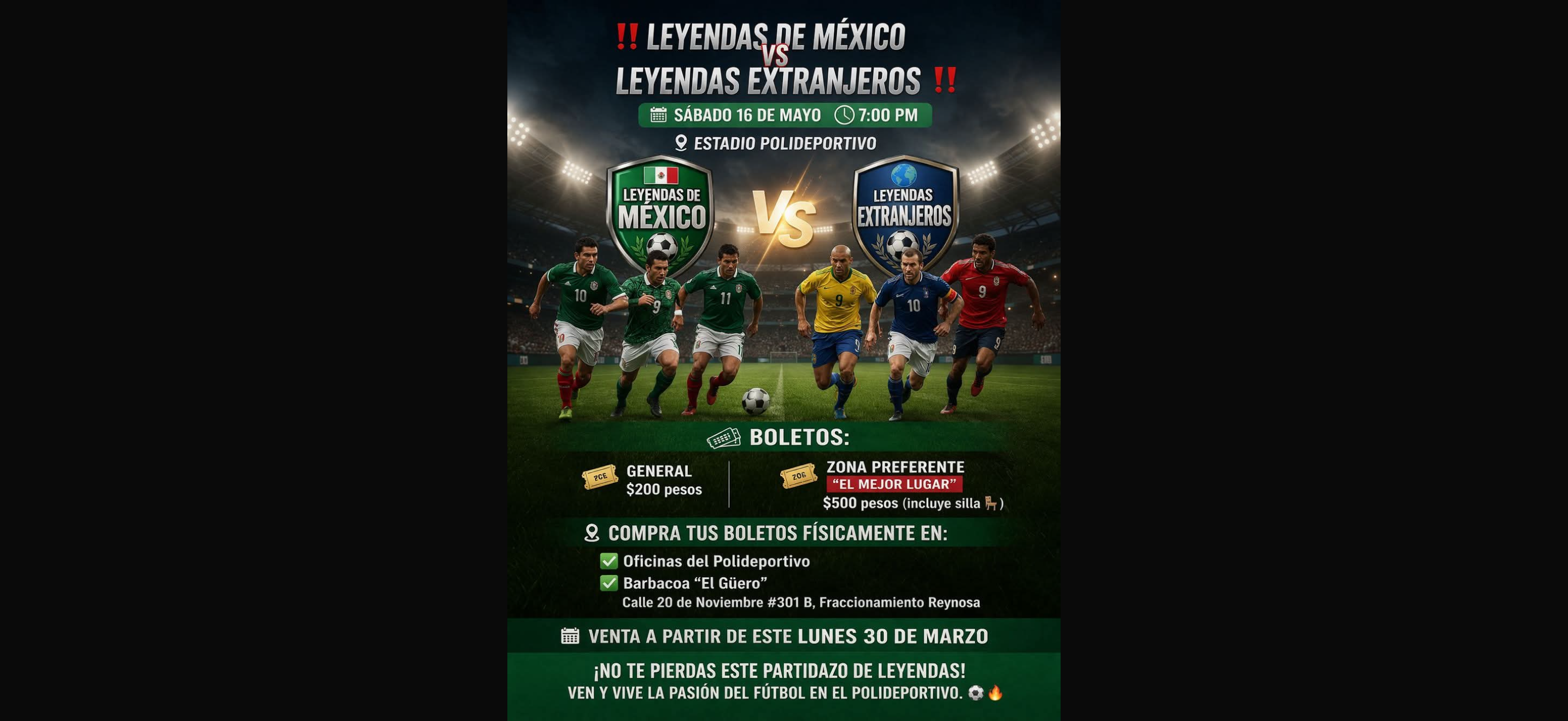 Deleitarán a reynosenses Leyendas del Futbol