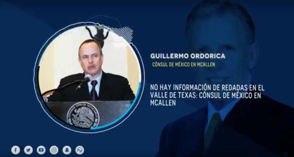 No hay información de redadas en el Valle de Texas: Cónsul de México en McAllen