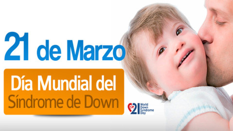 "Día mundial del síndrome de down"