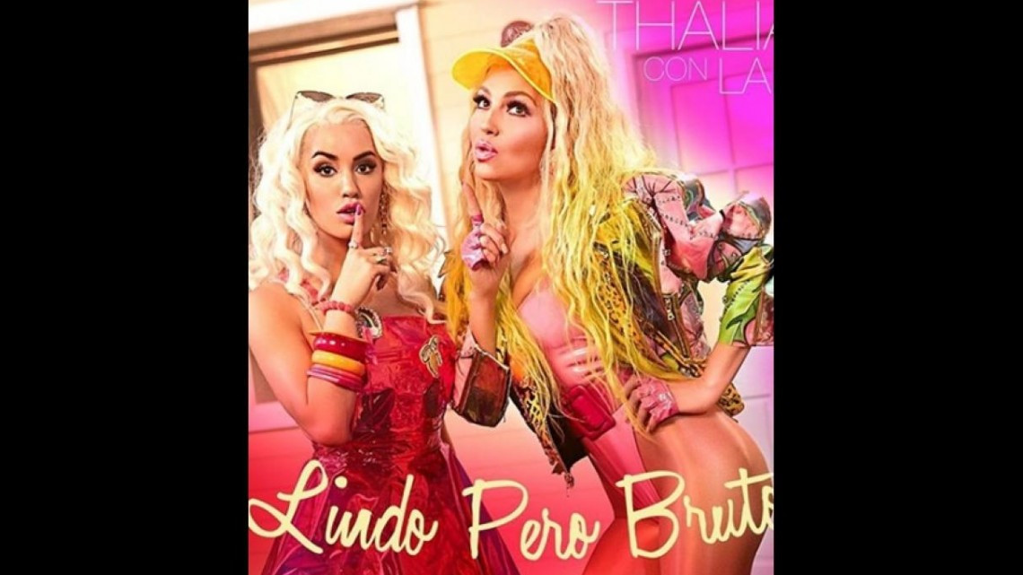 "Lindo pero bruto" nuevo sencillo de Thalía