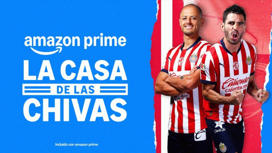 Chivas confirma la llegada a su nueva casa, Amazon Prime 