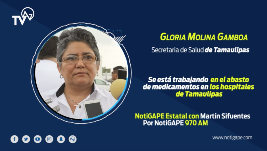 Se trabaja en el abasto de medicamentos en Hospitales de Tamaulipas: Gloria Molina