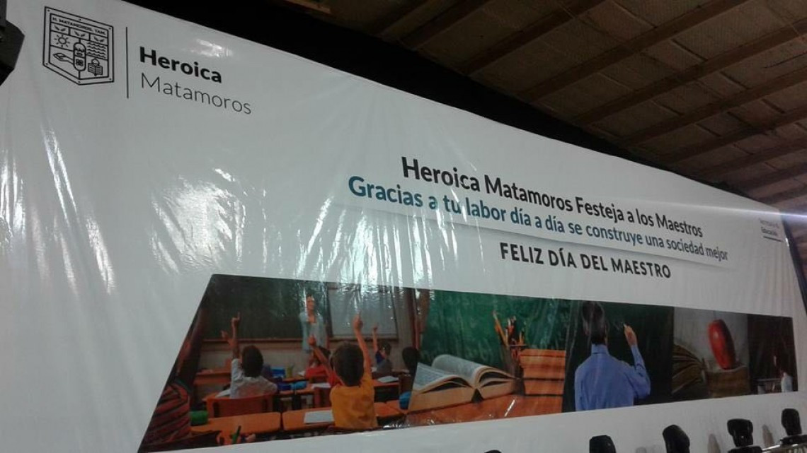 Ayuntamiento celebra a maestros de Matamoros 