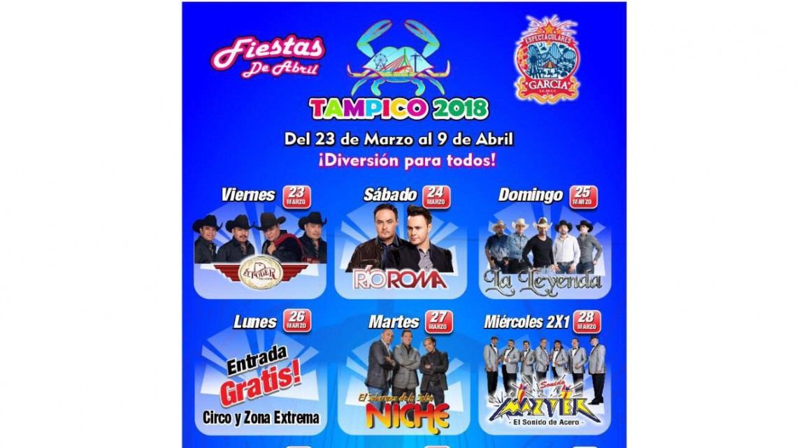 Presenta gobierno de Tampico "Fiestas de Abril Tampico 2018”
