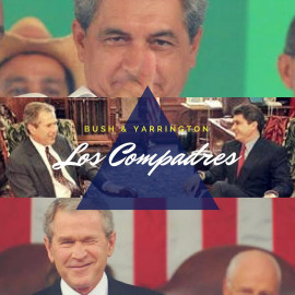 Yarrington y Bush, grandes amigos cercanos