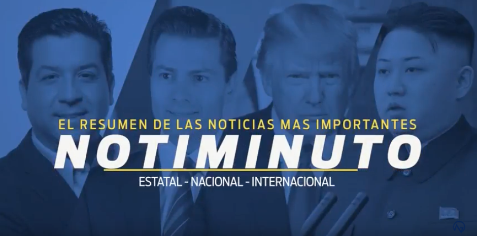 La información más importante al momento en un minuto NotiGAPE
